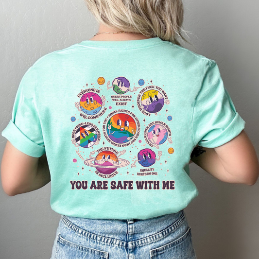 YOU ARE SAFE WITH ME