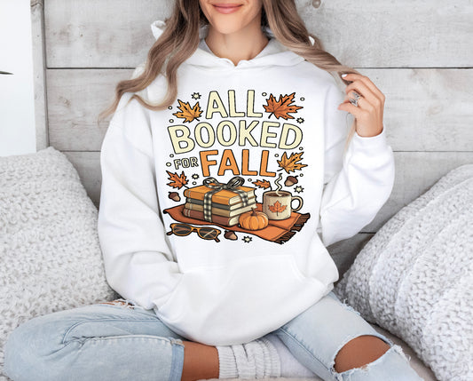 ALL BOOKED FOR FALL - HOODIE