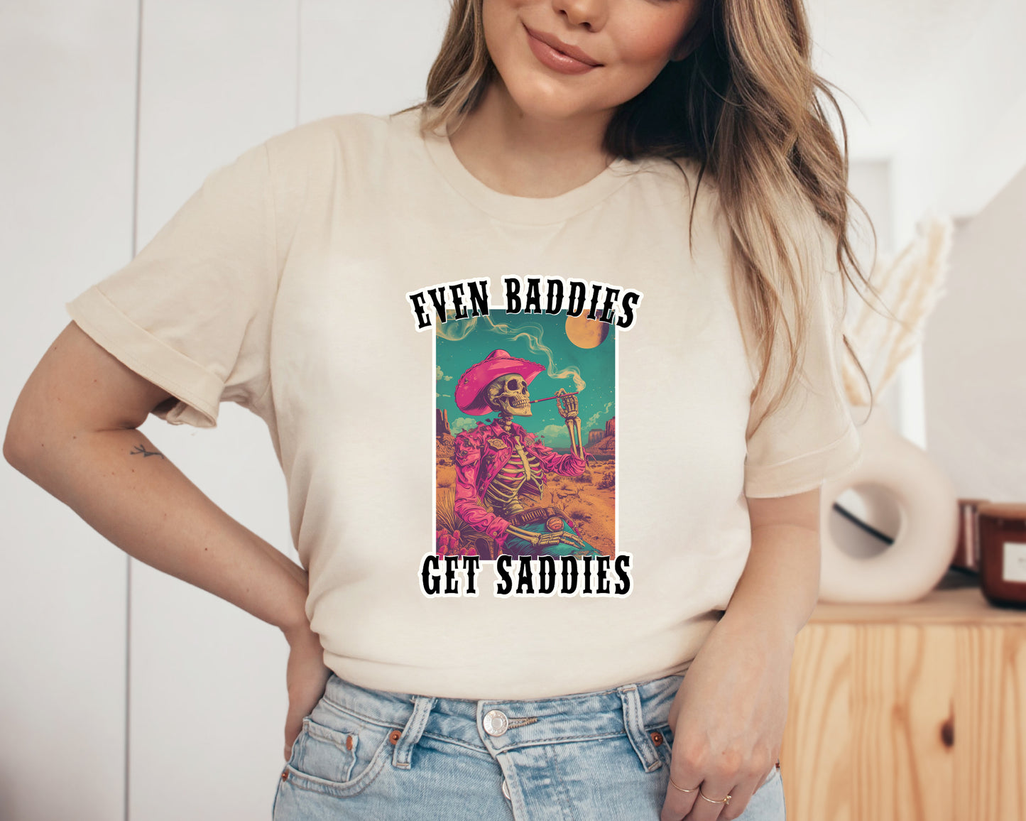 BADDIES GET SADDIES