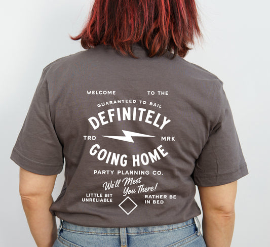 DEFINITELY GOING HOME