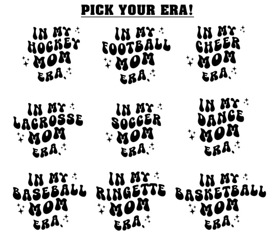 SPORTS MOM ERA - CUSTOMIZABLE - HOODIE
