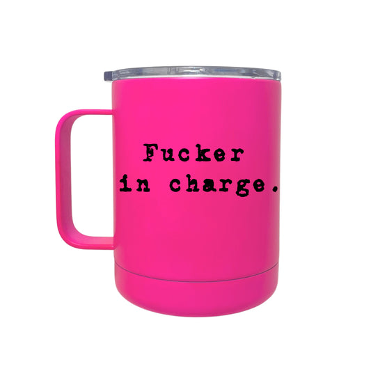 FUCKER IN CHARGE - NEON LUXE