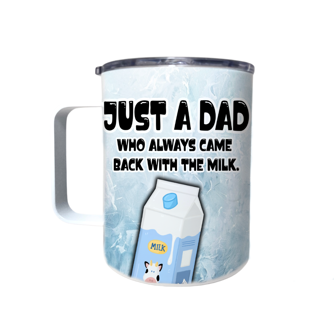 JUST A DAD