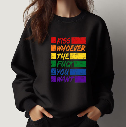 KISS WHOEVER YOU WANT