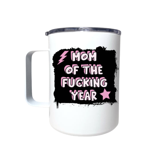 MOM OF THE FUCKING YEAR