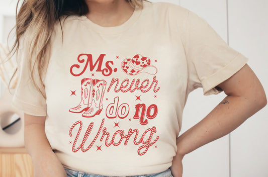 MS. NEVER DO NO WRONG