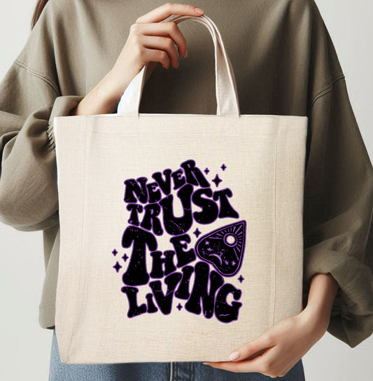 NEVER TRUST - TOTE