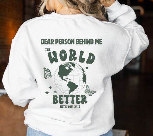 DEAR PERSON BEHIND ME