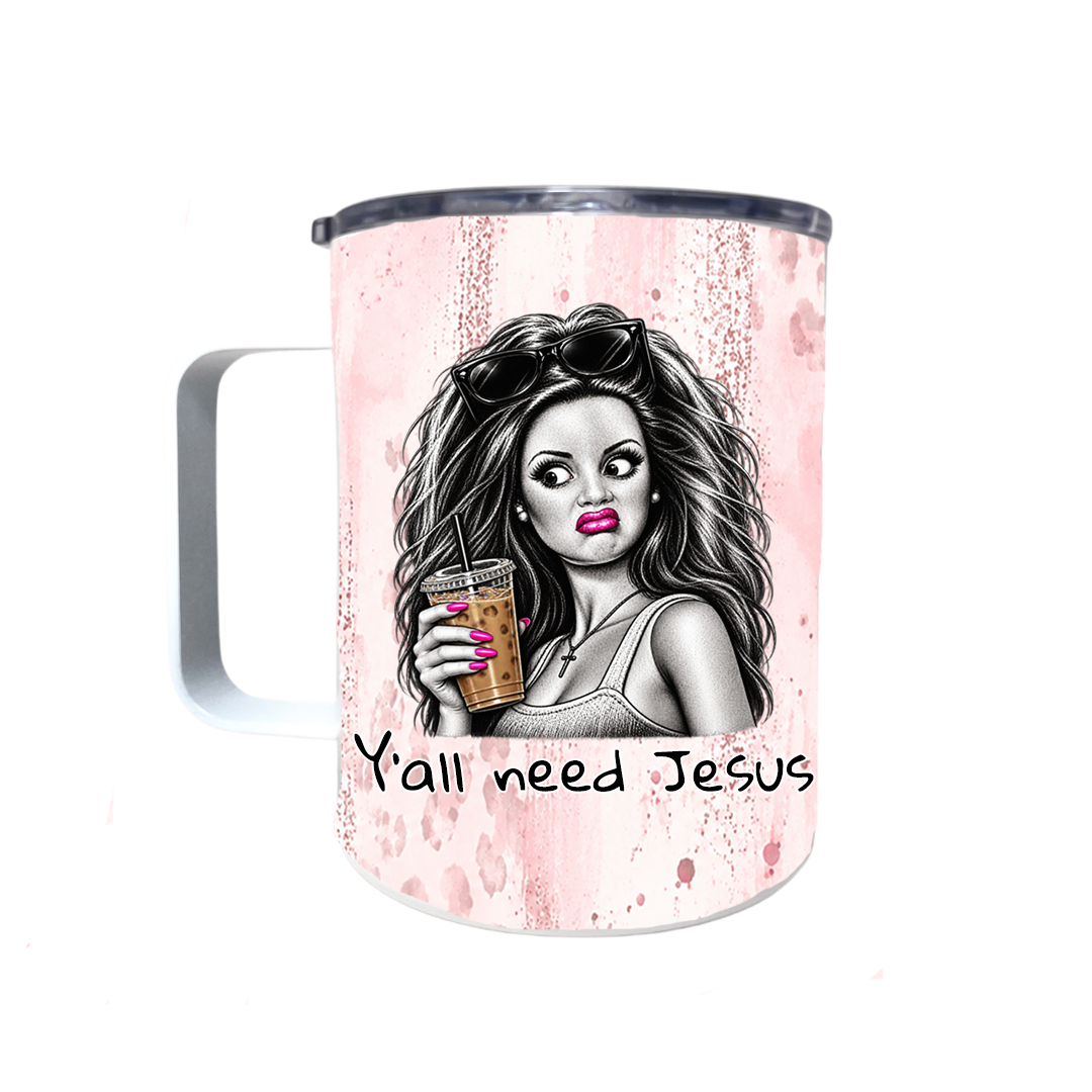 Y'ALL NEED-CUSTOMIZABLE