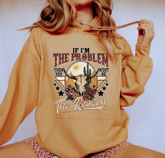 MIGHT BE THE REASON - HOODIE