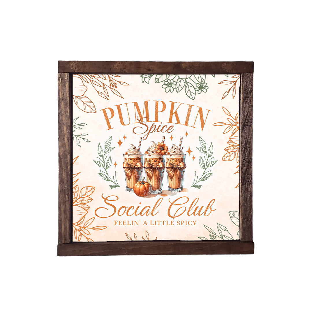 PUMPKIN SPICE SOCIAL CLUB
