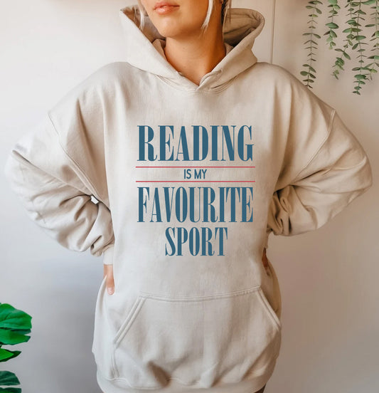 READING IS MY FAVOURITE SPORT - HOODIE