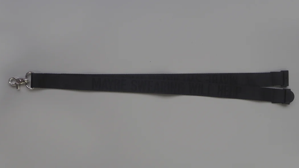 Maybe Swearing Will Help - Lanyard