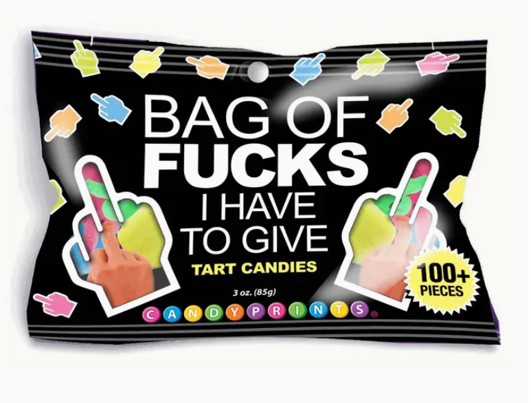 Bag Of Fucks I Have To Give