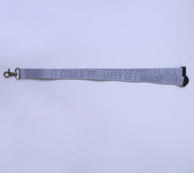 It Could Probably Get Worse - Lanyard