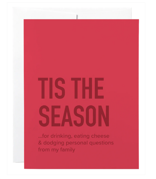 Tis The Season Card