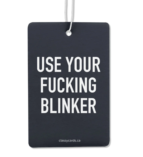 Use Your Blinker - Air Freshener