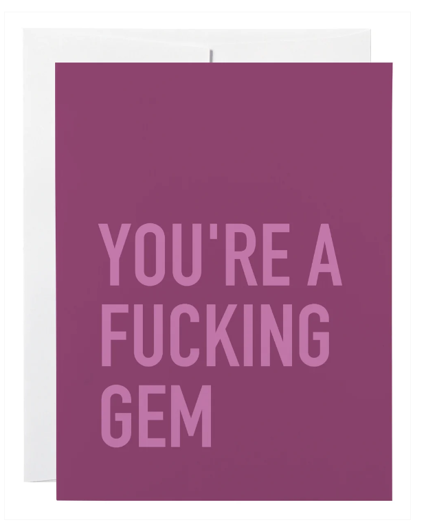 You're A Gem- Card