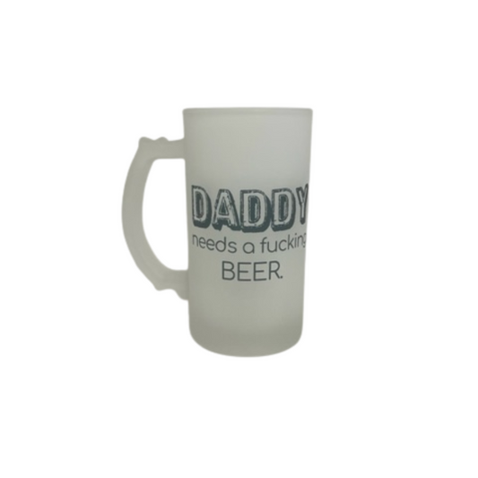 DADDY NEEDS A FUCKING BEER