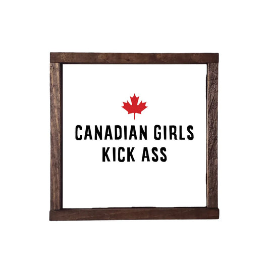 CANADIAN GIRLS KICK ASS - Sale