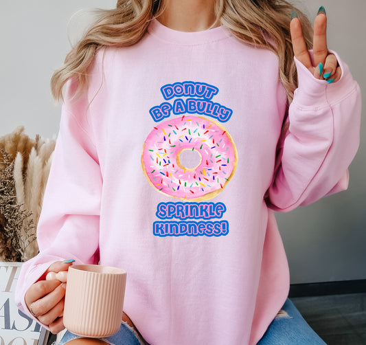 DONUT BE A BULLY