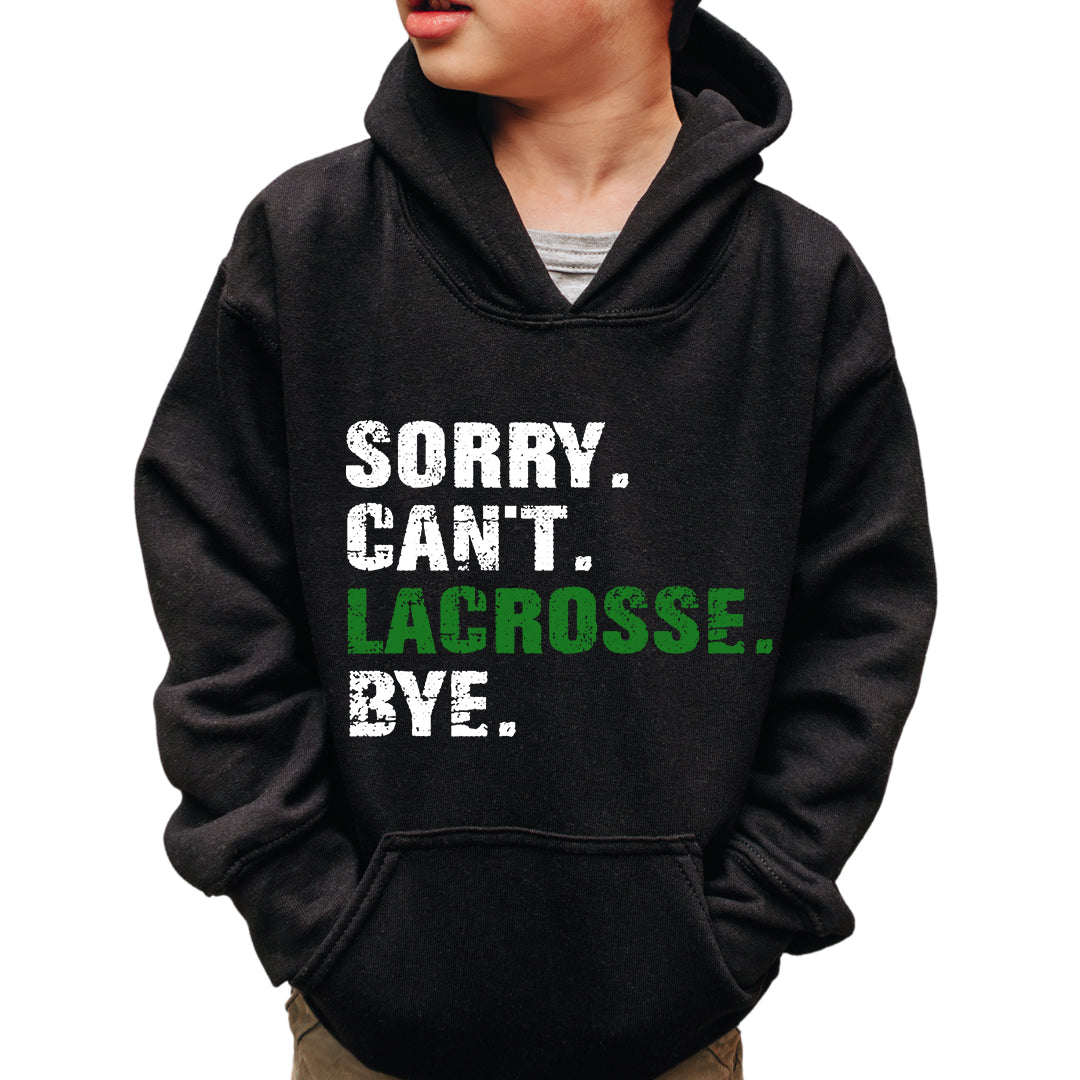 SORRY. CAN'T. LACROSSE.