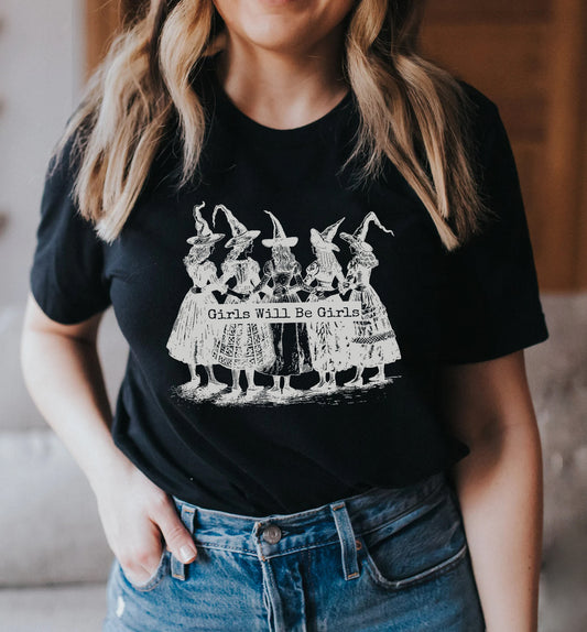 GIRLS WILL BE GIRLS