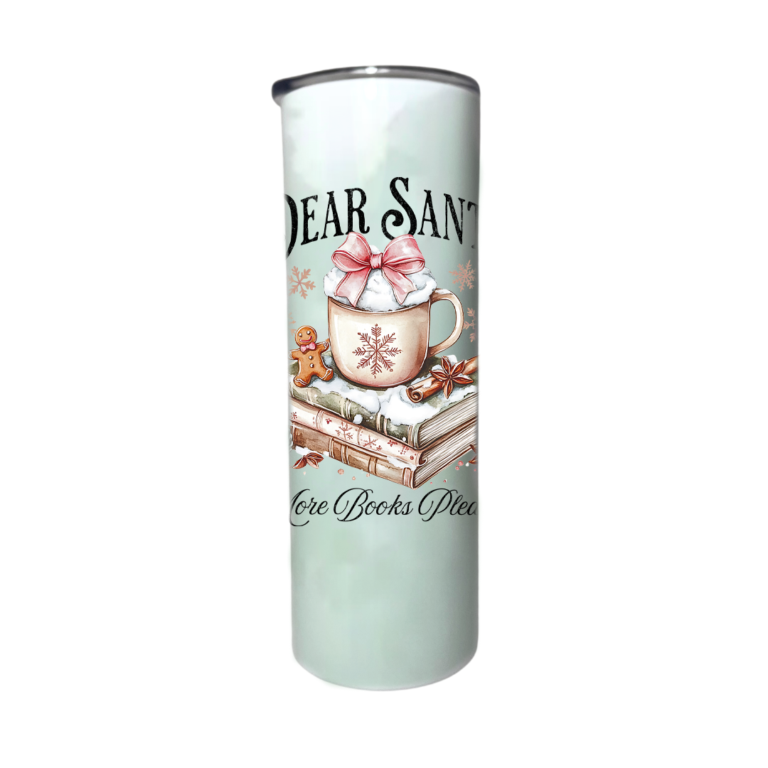 DEAR SANTA-MORE BOOKS PLEASE