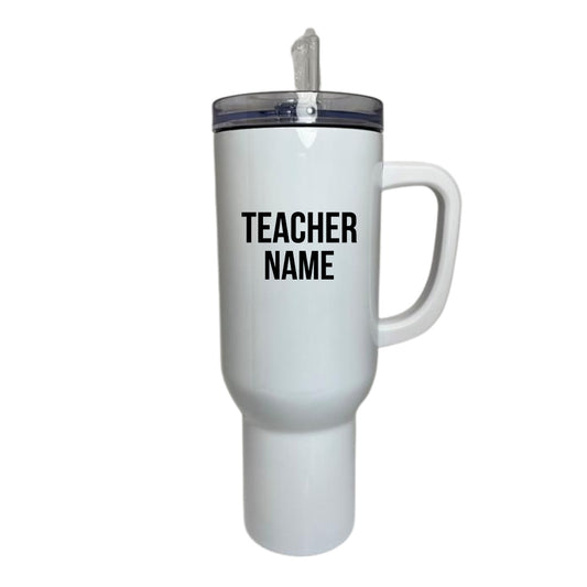 40 OZ TUMBLER - A LOT TO TEACH