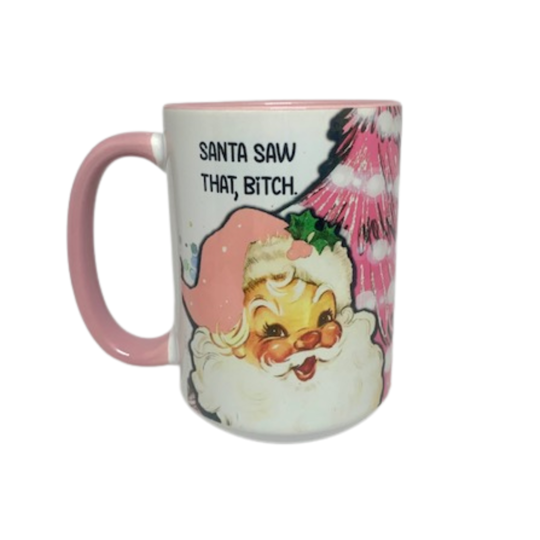 SANTA SAW THAT