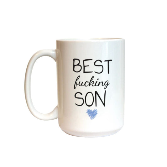 BEST FUCKING SON