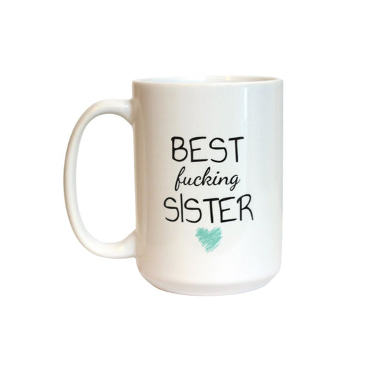 BEST FUCKING SISTER