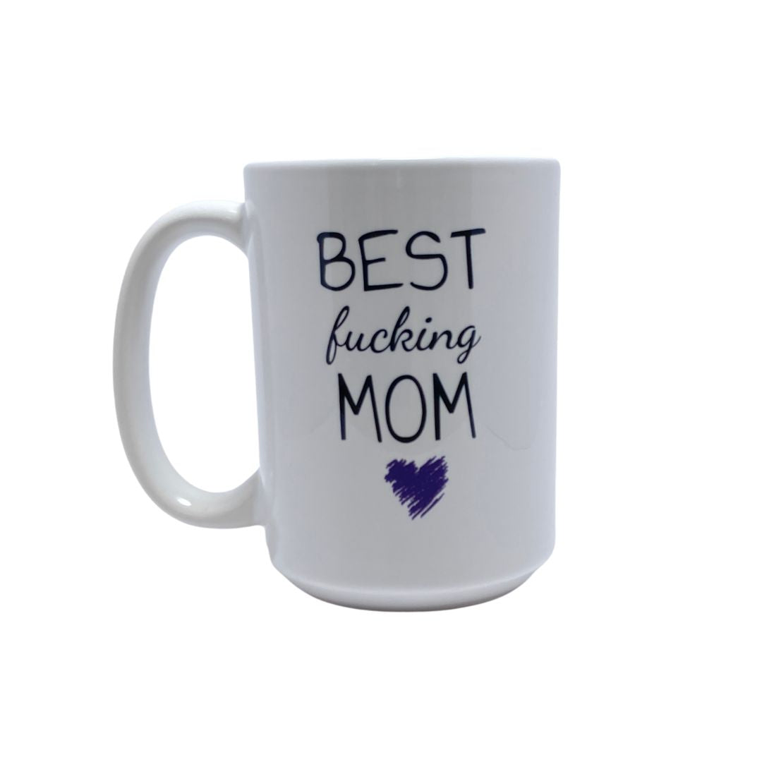 BEST FUCKING MOM