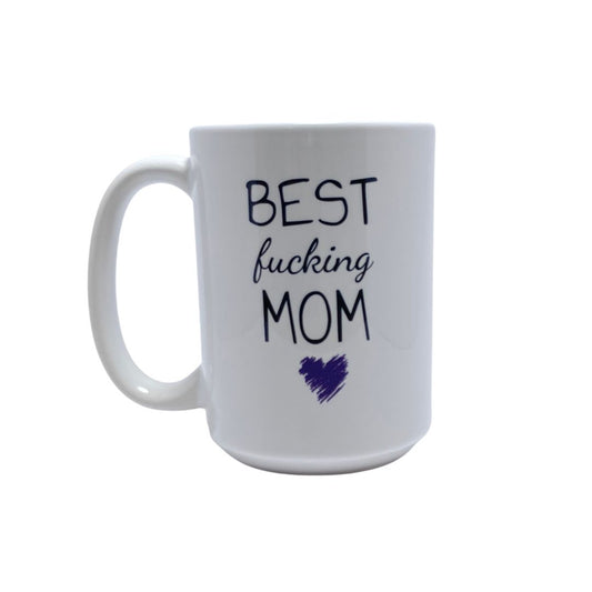 BEST FUCKING MOM