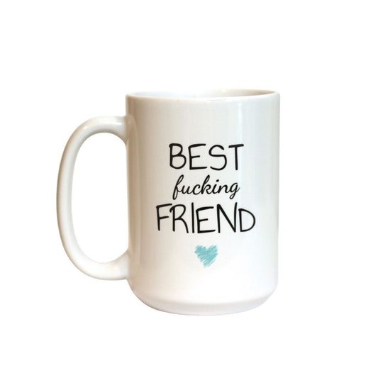 BEST FUCKING FRIEND