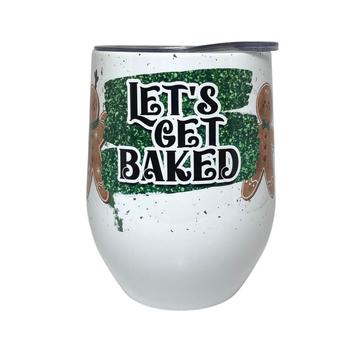 LET'S GET BAKED