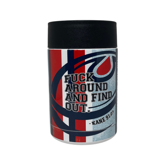 FUCK AROUND AND FIND OUT