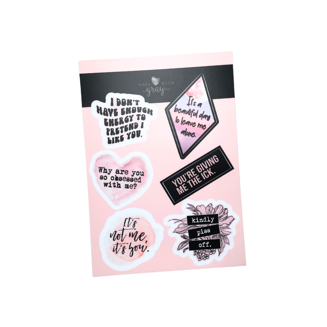 LEAVE ME ALONE Sticker Sheet