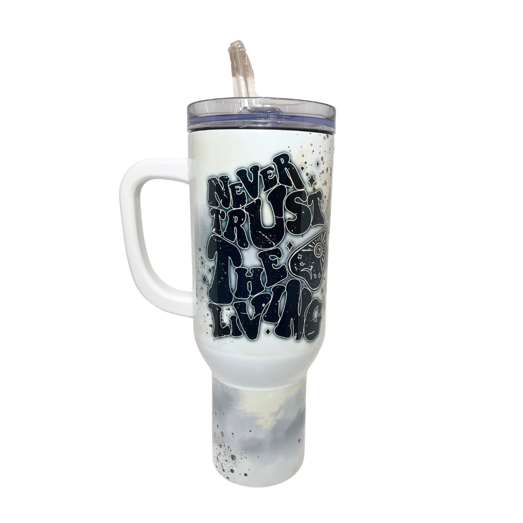 40 OZ TUMBLER - NEVER TRUST