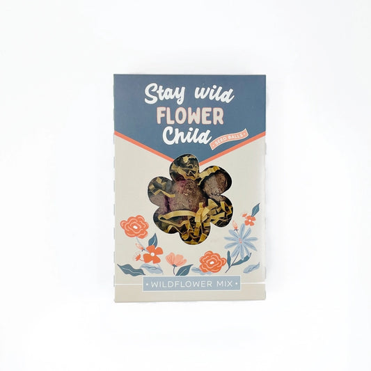 Stay Wild Flower Child - Wildflower Seed Balls