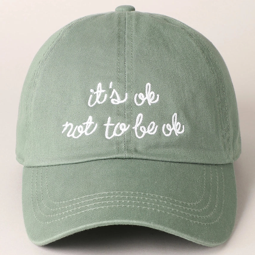 Embroidered Cap "it's ok not to be ok" - Sage Green