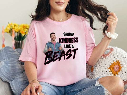 SHOW KINDNESS LIKE A BEAST- ADULT