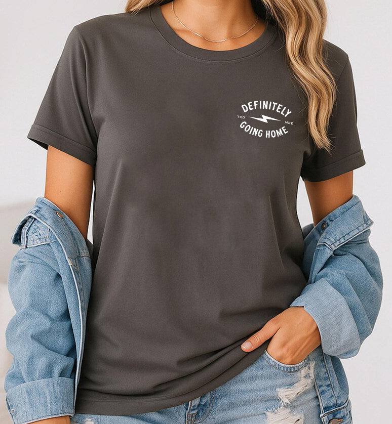 DEFINITELY GOING HOME