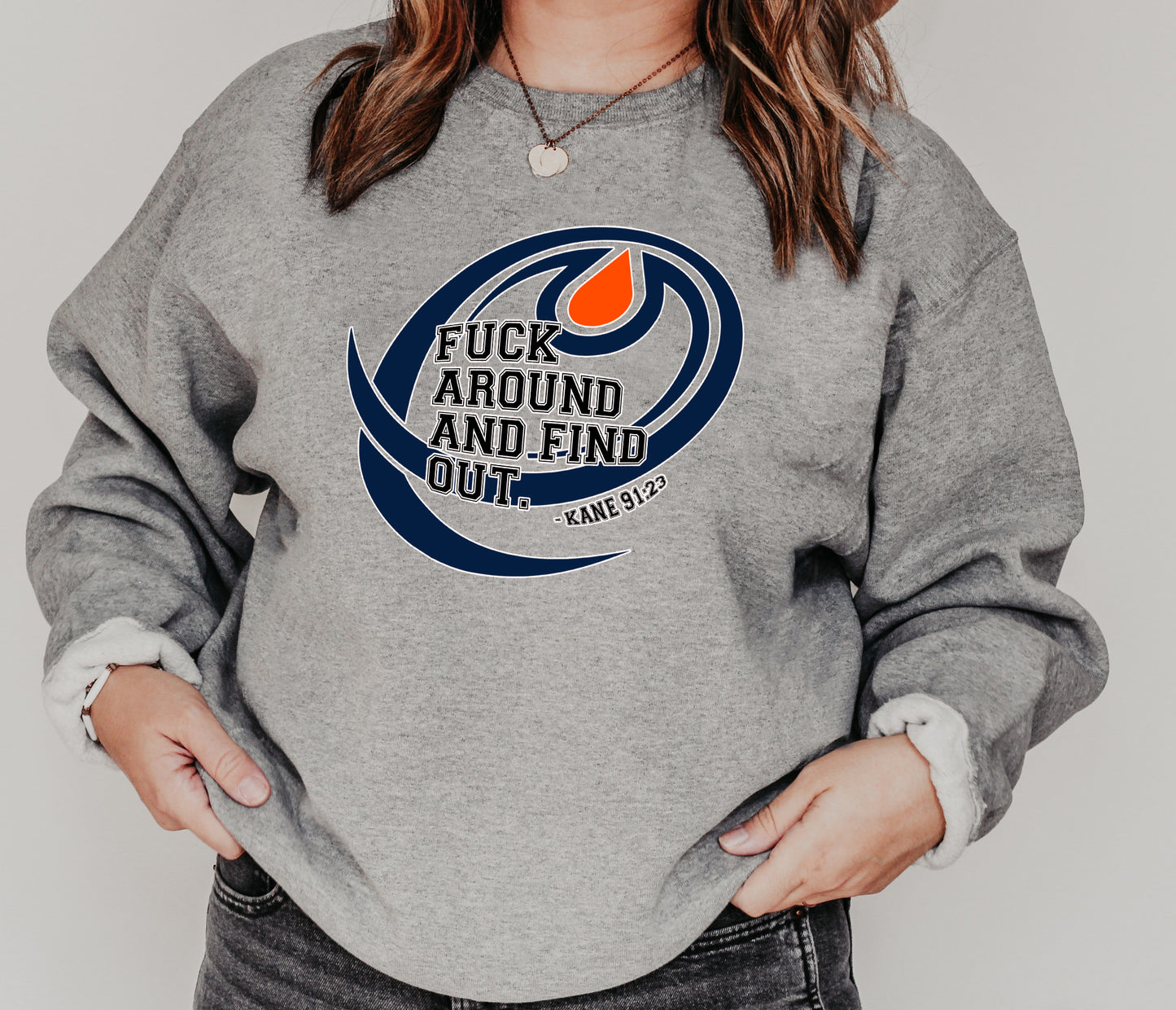 OILERS- FUCK AROUND & FIND OUT