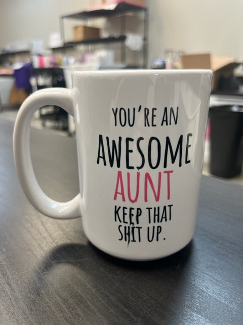 *SALE* AWESOME AUNT-* SLIGHT SMUDGING*