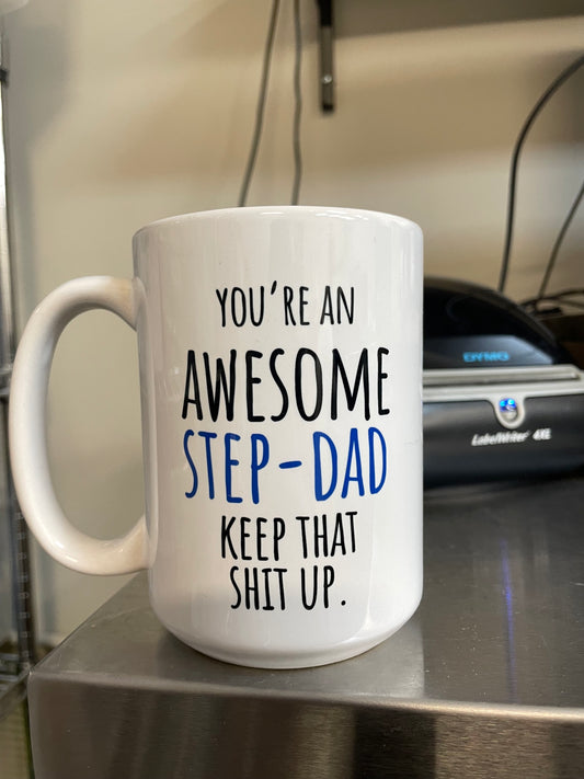 *SALE* - AWESOME STEP-DAD - *SMALL FUZZY*