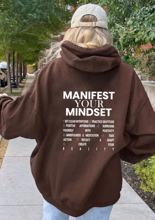 MANIFEST YOUR MINDSET - HOODIE