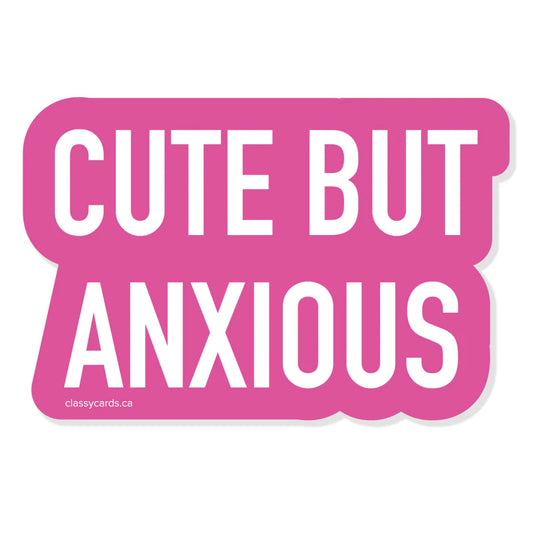 Cute but Anxious Sticker