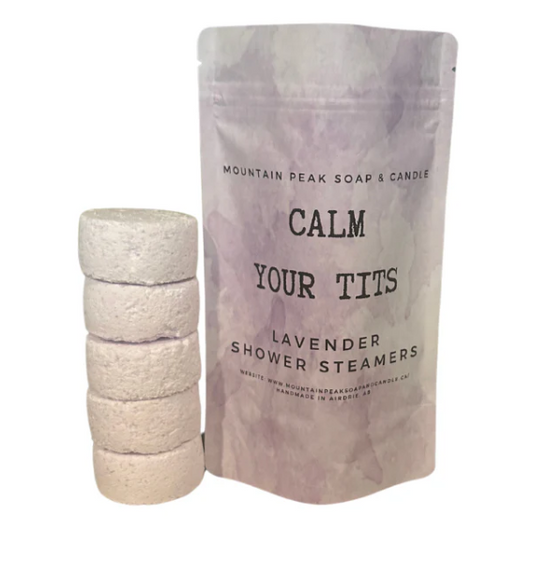 Shower steamers- Calm your tits