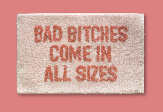 Bad bitches - bath mat